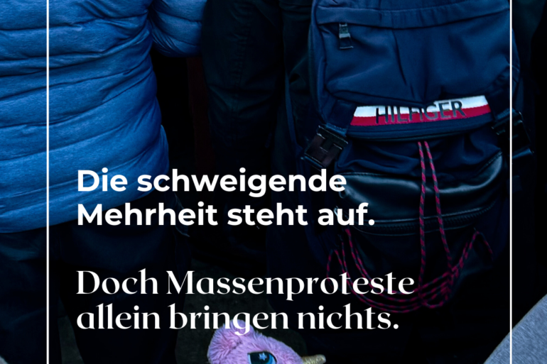 Die schweigende Mehrheit steht auf. Doch Massenproteste allein bringen nichts.