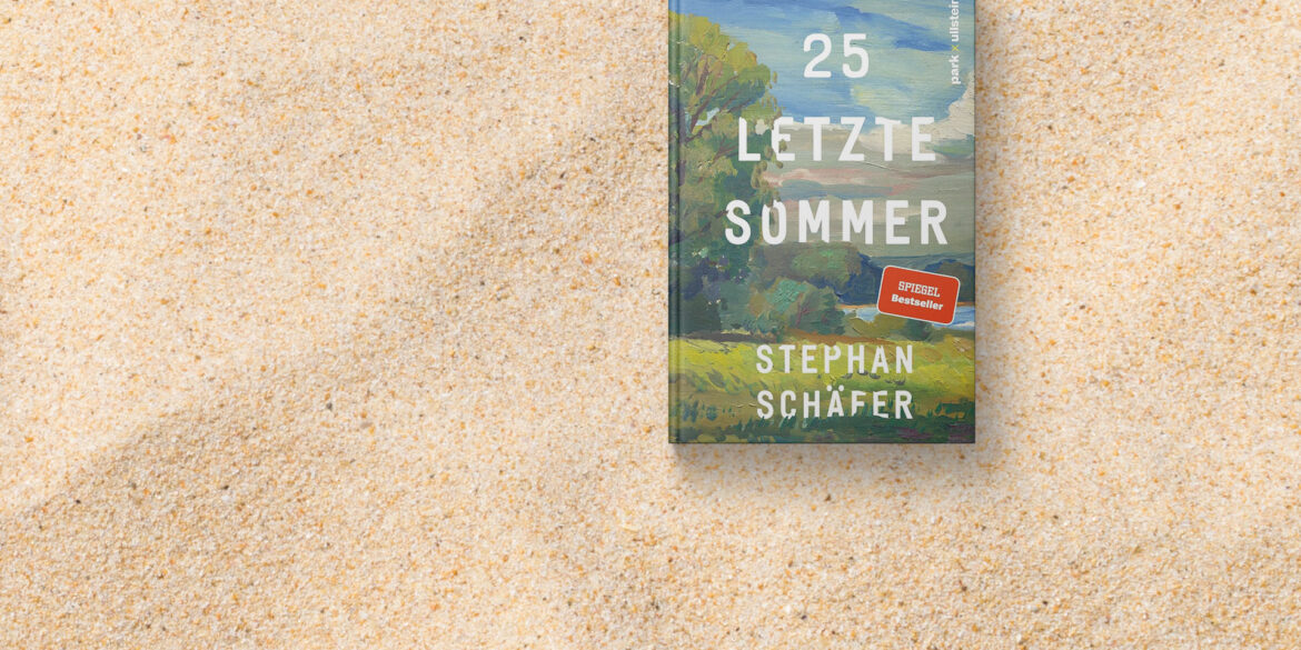 25 letzte Sommer · Unser Buchtipp für große Leserinnen :)
